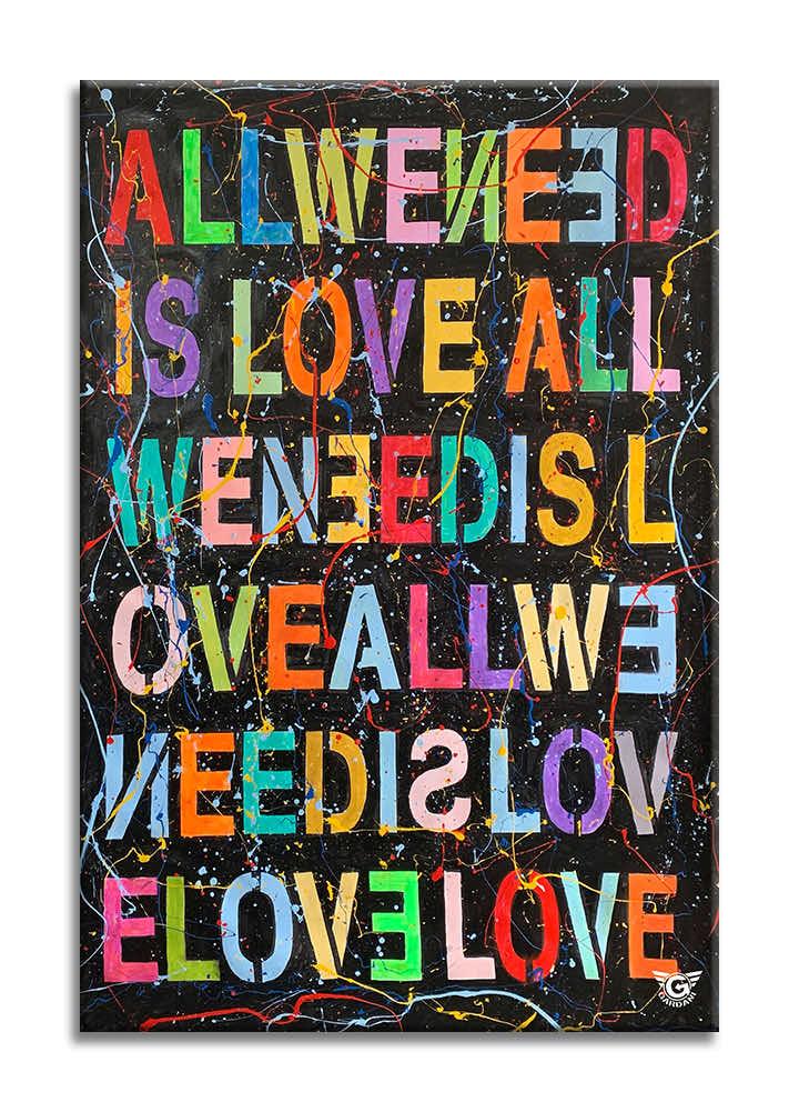 All we need is - Original Painting on Canvas